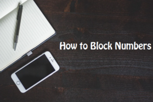 How to Block Numbers